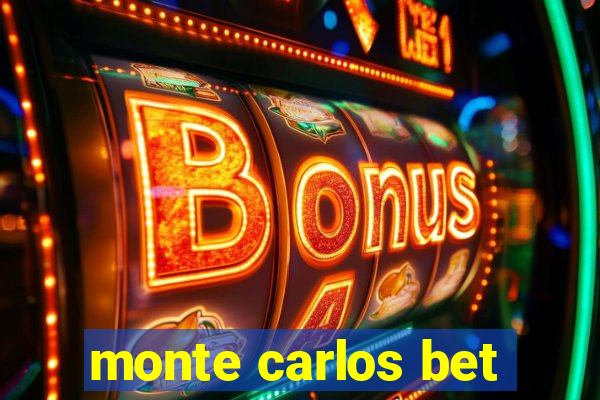 monte carlos bet